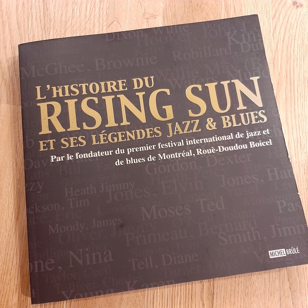 L'histoire du Rising Sun et ses légendes Jazz & Blues